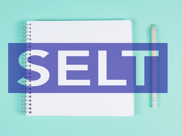 SELT Preparation